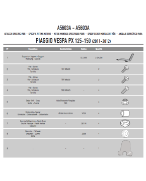 Kit di attacchi specifico per 642A PIAGGIO Vespa PX 125-150 2011 - 2017 A5603A